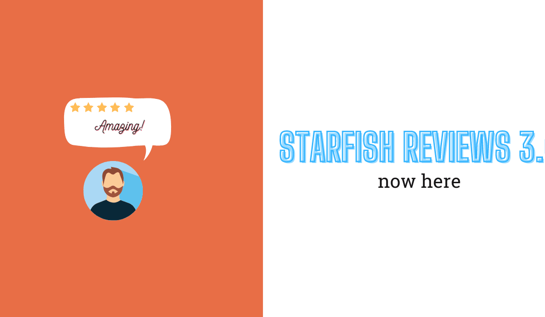 Starfish Reviews 3.0 Has Arrived: View Imported Reviews and Profiles, and Create Collections