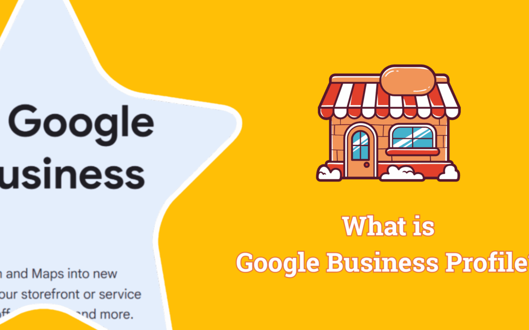 What is Google Business Profile?